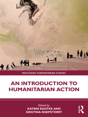 cover image of An Introduction to Humanitarian Action